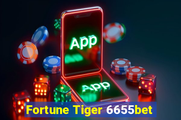 Fortune Tiger 6655bet